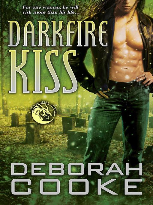 Title details for Darkfire Kiss by Deborah Cooke - Available